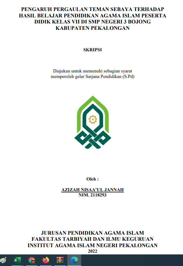 Pengaruh Pergaulan Teman Sebaya Terhadap Hasil Belajar Pendidikan Agama Islam Peserta Didik Kelas VII di SMP Negeri 3 Bojong Kabupaten Pekalongan