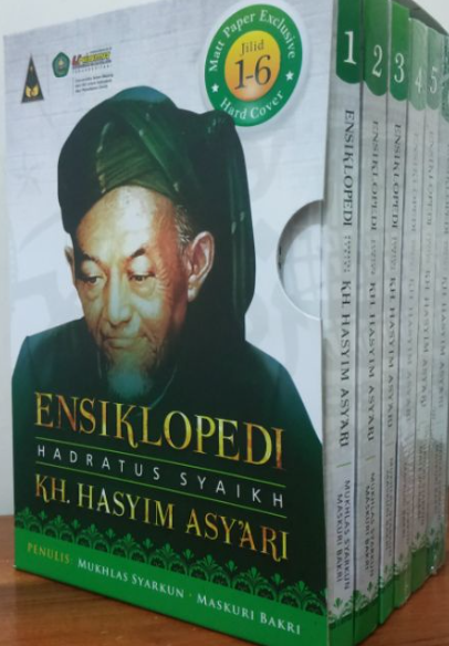 Ensiklopedi Hadratus Syaikh KH. Hasyim Asy'ari Jilid 2 : Pemikiran Aswaja