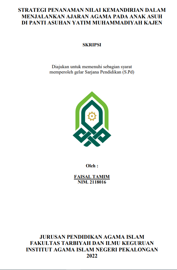 Strategi Penanaman Nilai Kemandirian Dalam Menjalankan Ajaran Agama Pada Anak Asuh di Panti Asuhan Yatim Muhammadiyah Kajen