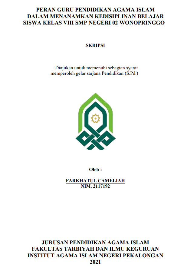 Peran Guru Pendidikan Agama Islam Dalam Menanamkan Kedisiplinan Belajar Siswa Kelas VIII SMP Negeri 02 Wonopringgo