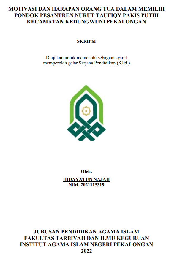 Motivasi Harapan Orang Tua Dalam Memilih Pondok Pesantren Nurut Taufiqy Pakis Putih Kecamatan Kedungwuni Pekalongan