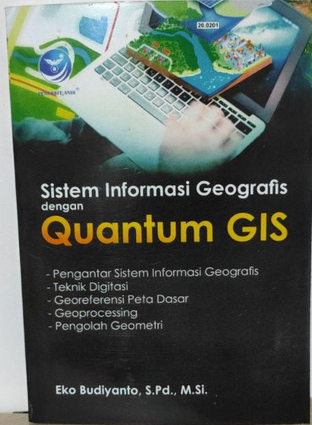 Sistem Informasi Geografis dengan Quantum GIS