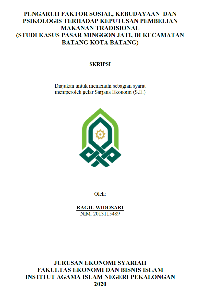 Pengaruh Faktor Sosial, Kebudayaan dan Psikologis Terhadap Keputusan Pembelian Makanan Tradisional (Studi Kasus Pasar Minggon Jati, di Kecamatan Batang Kota Batang)