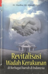 Revitalisasi Wadah Kerukunan di Berbagai Daerah di Indonesia