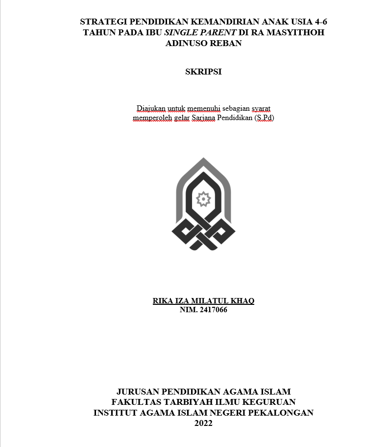 Strategi Pendidikan Kemandirian Anak Usia 4-6 Tahun Pada Ibu Single Parent di RA Masyitoh Adinuso Reban