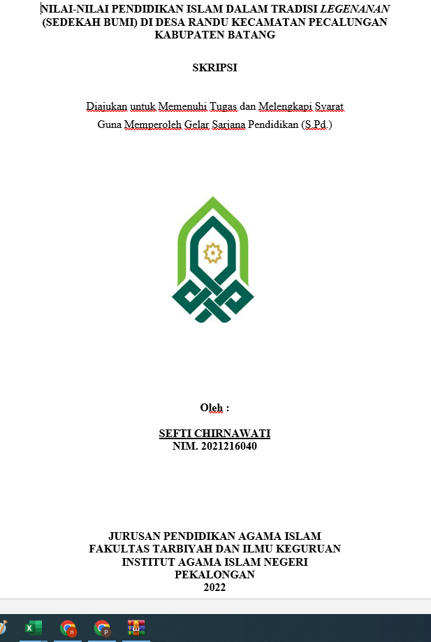 Nilai-Nilai Pendidikan Islam Dalam Tradisi Legenanan (Sedekah Bumi) di Desa Randu Kecamatan Pecalungan Kabupaten Batang