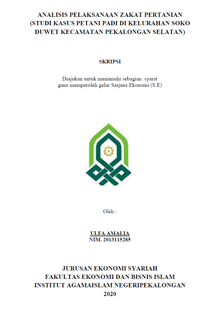 Analisis Pelaksanaan Zakat Pertanian (Studi Kasus Petani Padi di Kelurahan Soko Duwet Kecamatan Pekalongan Selatan)