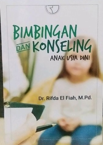 Bimbingan dan Konseling Anak Usia Dini