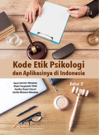 Kode Etik Psikologi dan Aplikasinya di Indonesia