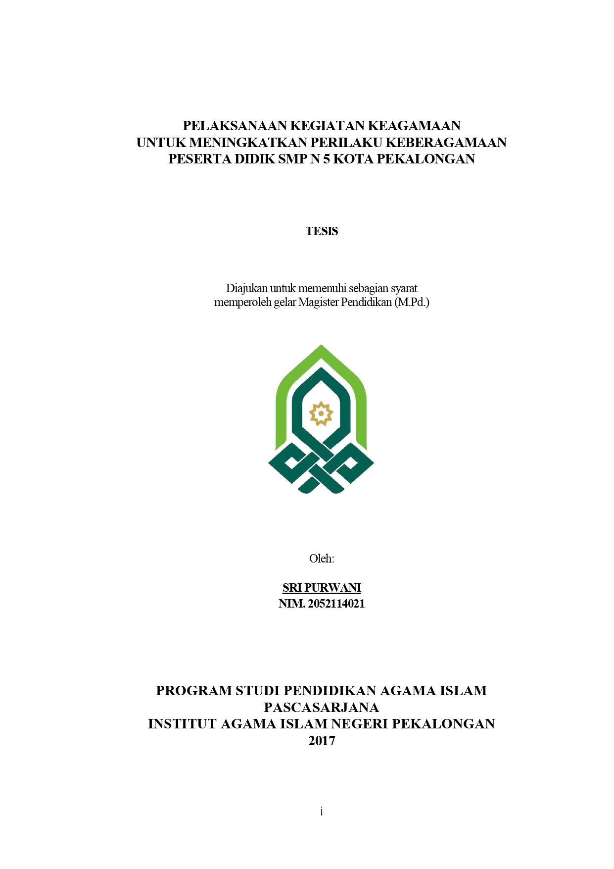 Pelaksanaan Kegiatan Keagamaan Untuk Meningkatkan Perilaku Keberagaman Peserta Didik SMP N 5 Kota Pekalongan