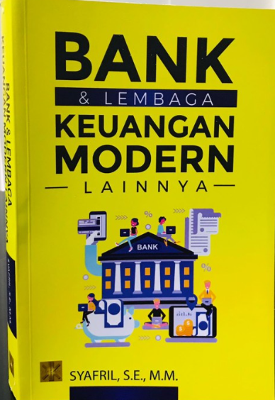 Bank dan Lembaga Keuangan Modern Lainnya