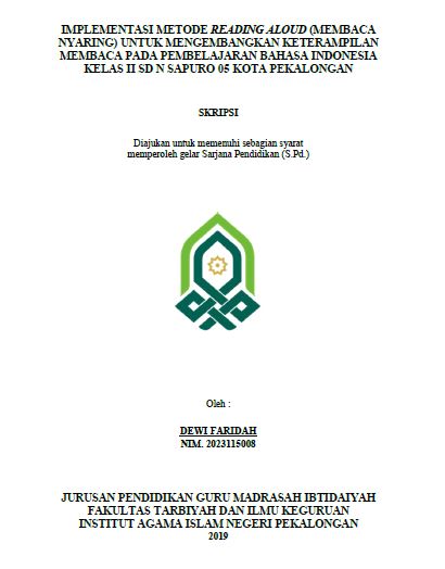 Implementasi Metode Reading Aloud (Membaca Nyaring) Untuk Mengembangkan Keterampilan Membaca Pada Pembelajaran Bahasa Indonesia Kelas II SD N Sapuro 05 Kota Pekalongan