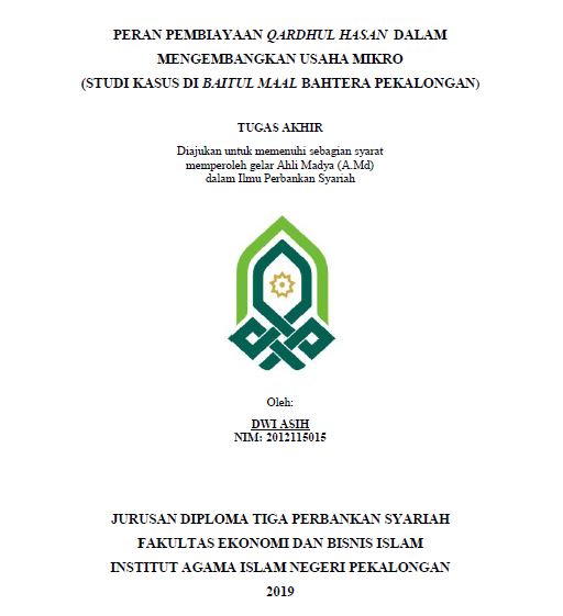 Peran Pembiayaan Qardhul Hasan Dalam Mengembangkan Usaha Mikro (Studi Kasus Di Baitul Maal Bahtera Pekalongan