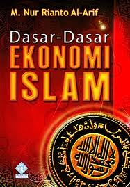 Dasar-dasar Ekonomi Islam