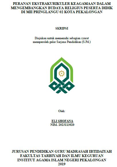 Peranan Ekstrakurikuler Keagamaan Dlam Mengembangkan Budaya Religius Peserta Didik Di MII Pringlangu 02 Kota Pekalongan