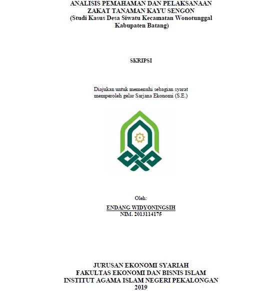 Analisis Pemahaman Dan Pelaksanaan Zakat Tanaman Kayu Sengon (Studi Kasus Desa Siwatu Kecamatan Wonotunggal Kabupaten Batang)