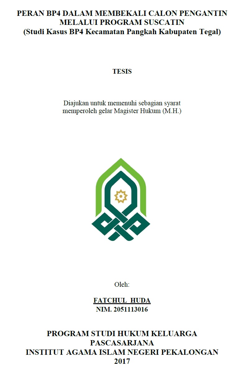 Peran BP4 Dalam Membekali Calon Pengantin Melalui Program Suscatin (Studi Kasus BP4 Kecamatan Pangkah Kabupaten Tegal)