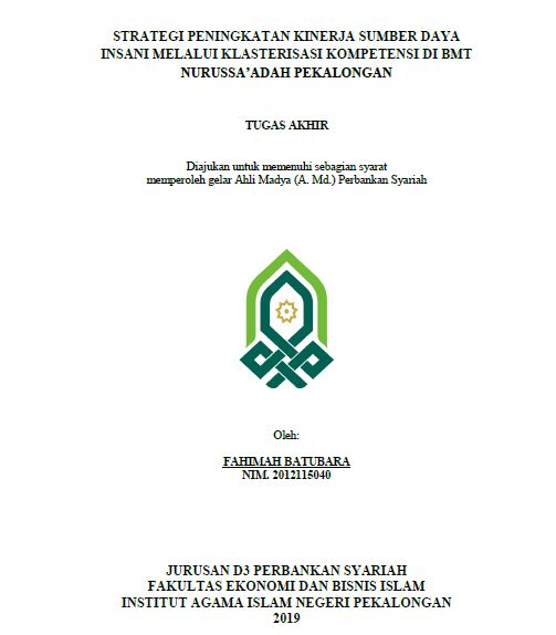 Strategi Peningkatan Kinerja Sumber Daya Insani Melalui Klasterisasi Kompetensi Di BMT Nurussa'adah Pekalongan