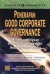 Penerapan Good Corporate Governance : Mengesampingkan Hak-hak Istimewa demi Kelangsungan Usaha