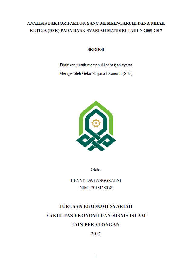 Analisis Faktor-Faktor yang Mempengaruhi Dana Pihak Ketiga(DPK) pada Bank Syariah Mandiri Tahun 2009-2017