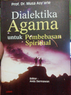 Dialektika Agama untuk Pembebasan Spiritual