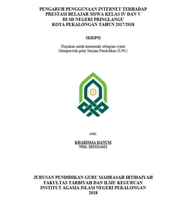 Pengaruh Penggunaan Internet Terhadap Prestasi Belajar Siswa Kelas IV Dan V Di SD Negeri Pringlangu Kota Pekalongan Tahun 2017/2018