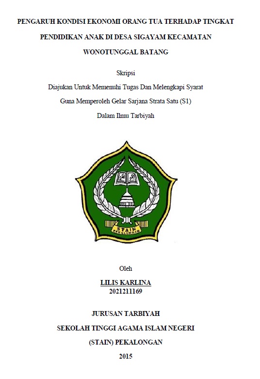 Pengaruh Kondisi Ekonomi Orang Tua Terhadap Tingkat Pendidikan Anak di Desa Sigayam Kecamatan Wonotunggal Batang