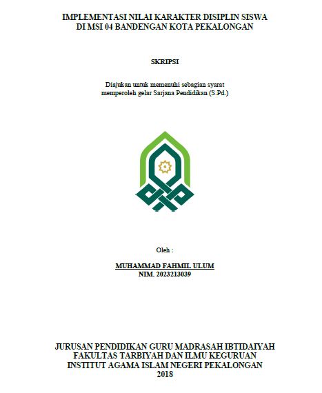 Implementasi Nilai Karakter Disiplin Siswa Di MSI Bandengan Kota Pekalongan