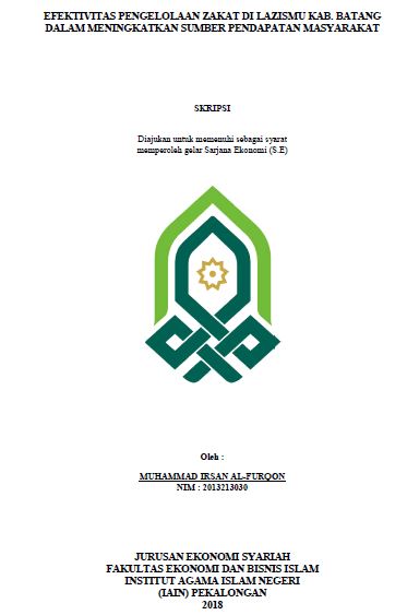 Efektivitas Pengelolaan Zakat Lazismu Kab. Batang Dalam Meningkatkan Sumber Pendapatan Masyarakat