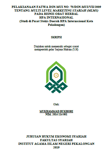 Pelaksanaan Fatwa DSN-MUI No: 75/DSN-MUI/VII/2009 Tentang Multi Level Marketing Syariah (MLMS) Pada Bisnis Obat Herbal HPA Internasional (Studi Di Pusat Stokis Daerah HPA Internasional Kota Pekalongan)