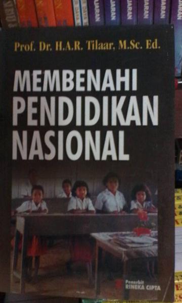 Membenahi Pendidikan Nasional 