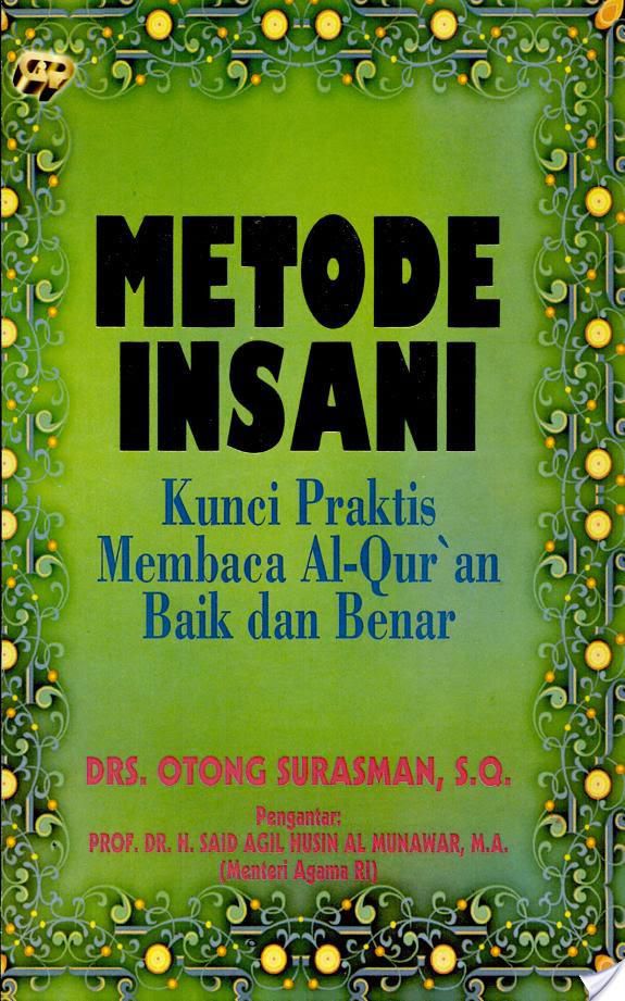 Metode Insani : Kunci Praktis Membaca Al-Quran Baik dan Benar