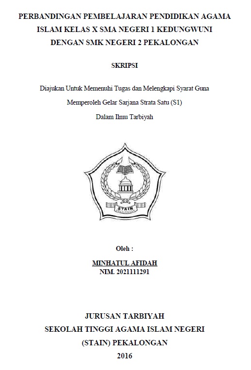 Perbandingan Pembelajaran Pendidikan Agama Islam Kelas X SMA Negeri 1 Kedungwuni Dengan SMK Negeri 2 Pekalongan