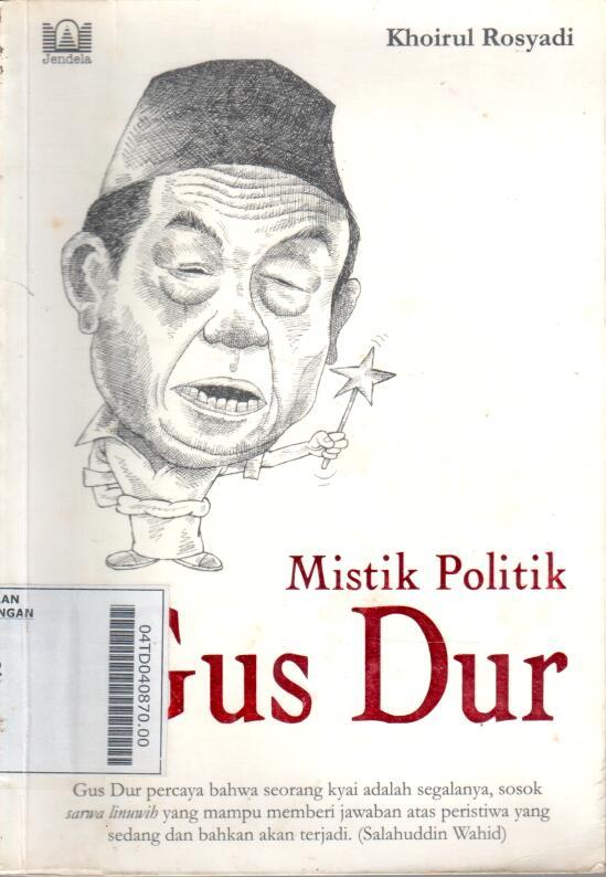 Mistik Politik Gus Dur