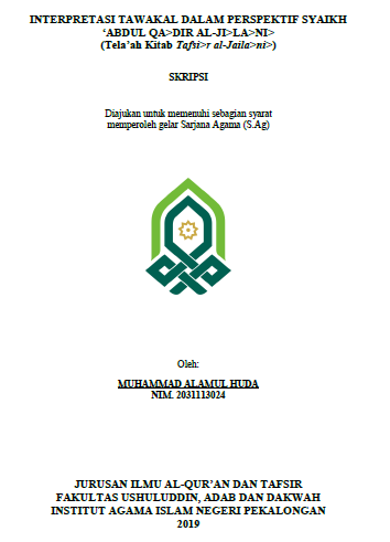 Interpretasi Tawakal dalam Perspektif Syaikh Abdul Qadir Al Jilani (Telaah Kitab Tafsir al-Jailani)