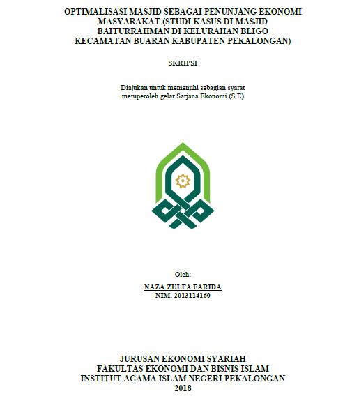 Optimalisasi Masjid Sebagai Penunjang Ekonomi Masyarakat (Studi Kasus Di Masjid Baiturrahman Di Kelurahan Bligo Kecamatan Buaran Kabupaten Pekalongan)