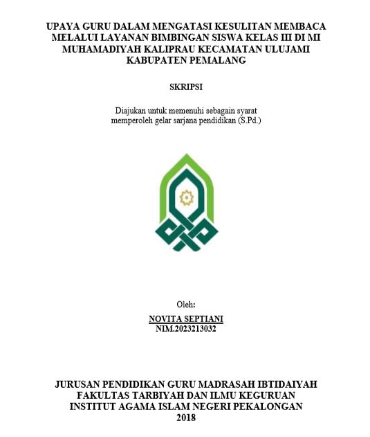 Upaya Guru Dalam Mengatasi Kesulitan Membaca Melalui Layanan Bimbingan Siswa Kelas III Di MI Muhammadiyah Kaliprau Kecamatan Ulujami Kabupaten Pemalang