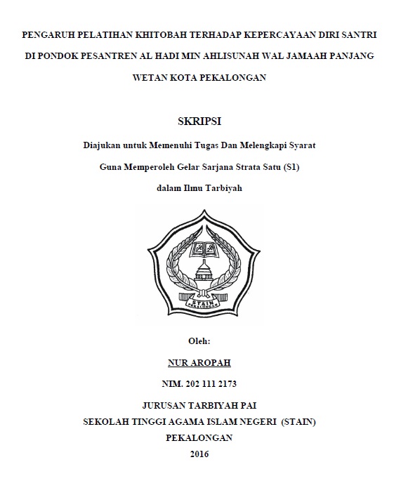 Pengaruh Pelatihan Khitobah Terhadap Kepercayaan Diri Santri Di Pondok Pesantren Alhadi Min Waljamaah Panjang Wetan Kota Pekalongan