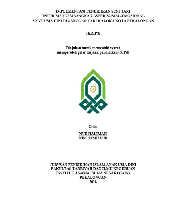 Implementasi Pendidikan Seni Tari Untuk Mengembangkan Aspek Sosial-Emosional Anak Usia Dini Di Sanggar Tari Kaloka Kota Pekalongan