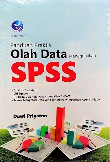 Panduan Praktis Olah Data Menggunakan SPSS