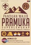 Panduan Wajib Pramuka Superlengkap