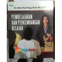 Pembelajaran dan Perkembangan Belajar