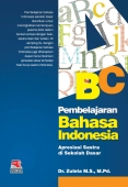 Pembelajaran Bahasa Indonesia : Apresiasi Sastra di Sekolah Dasar 