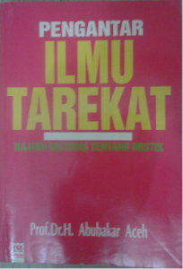 Pengantar Ilmu Tarekat Kajian Historis tentang Mistik