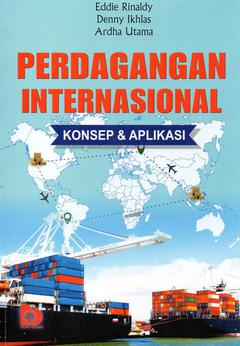 Perdagangan Internasional Konsep Dan Aplikasi