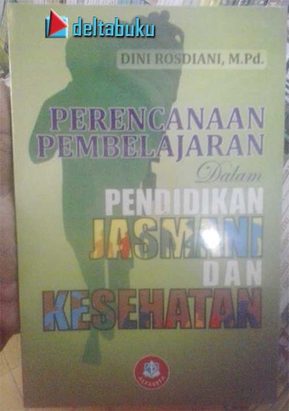 Perencanaan Pembelajaran dalam Pendidikan Jasmani dan Kesehatan