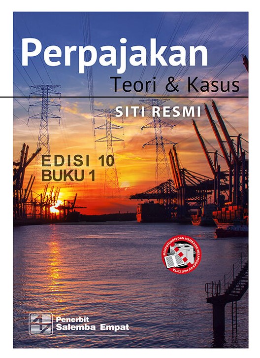 Perpajakan: Teori & Kasus Buku 1