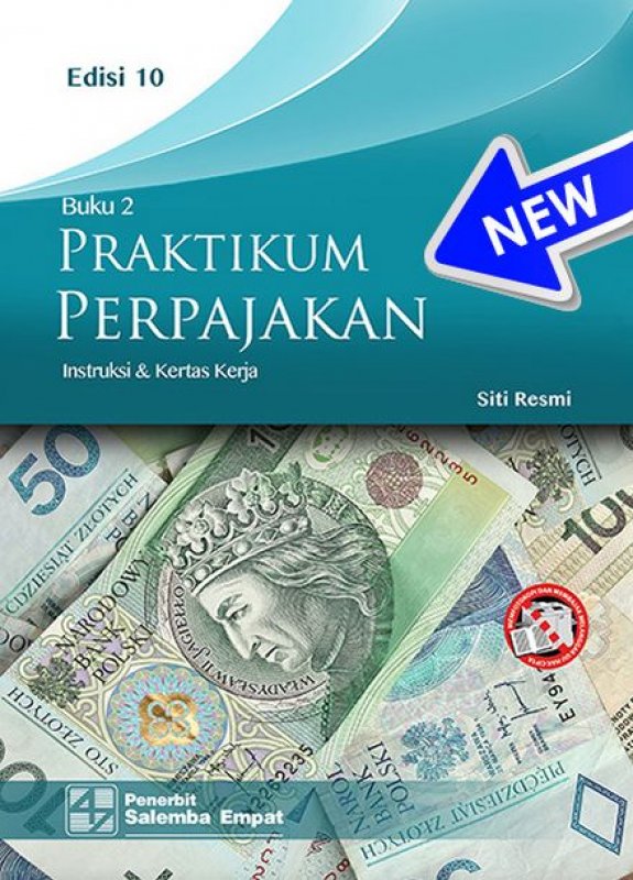 Praktikum Perpajakan: Instruksi dan Kertas Kerja Buku 2