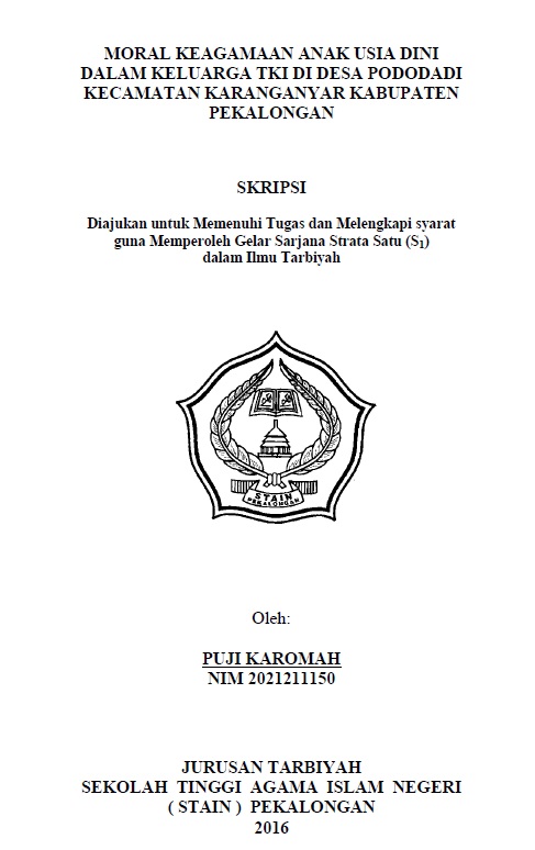 Moral Keagamaan Anak Usia Dini Dalam Keluarga TKI di Desa Pododadi Kecamatan Karanganyar Kabupaten Pekalongan