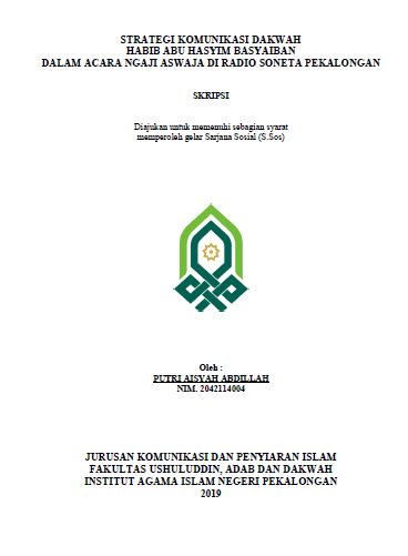 Strategi Komunikasi Dakwah Habib Abu Hasyim Basyaiban dalam Acara Ngaji Aswaja di Radio Soneta Pekalongan